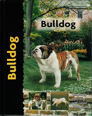 Bulldog (Pet Love) by Michael Dickerson