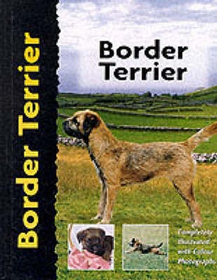Border Terrier (Pet Love) by Penelope Ruggles-Smythe