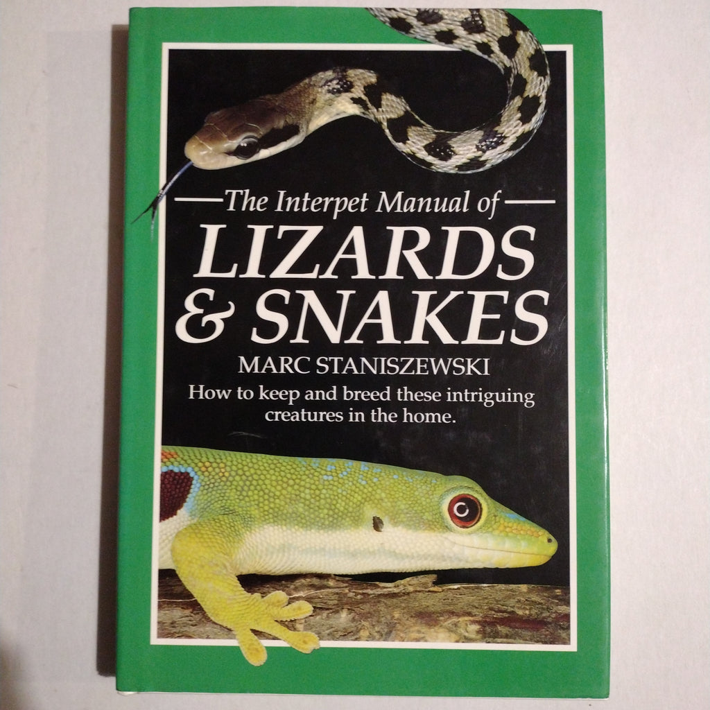 The interpet manual of lizards and snakes