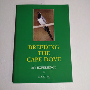 Breeding The Cape Dove ( Namaqua dove) by I S Dyer