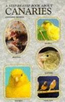 Step-By-Step about Canaries by Anmarie Barrie