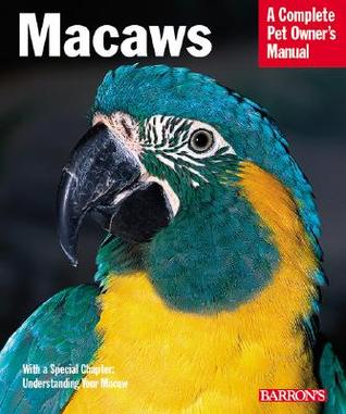 Macaws by Roger G. Sweeney, Roger G. Sweeny