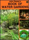 John Dawes Book Water Gardens by John Dawes