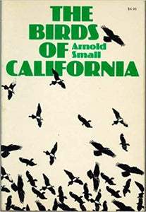 The Birds Of California by Arnold Small