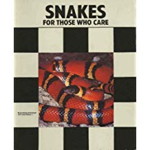 Snakes for Those Who Care by Anmarie Barrie