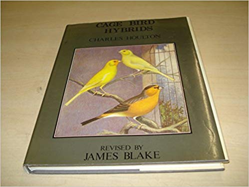 Cage Bird Hybrids by Charles Houlton