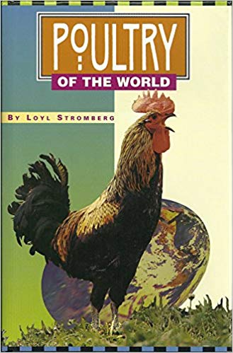 Poultry of the World by Loyl Stromberg (New)