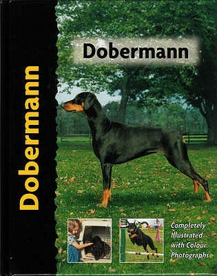 Dobermann (Pet Love) by Lou-Ann Cloidt