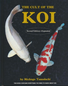 The Cult of the Koi by Michugo Tamadachi