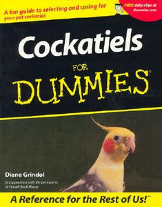 Cockatiels for Dummies by Diane Grindol