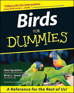 Birds for Dummies by Gina Spadafori, Brian L. Speer