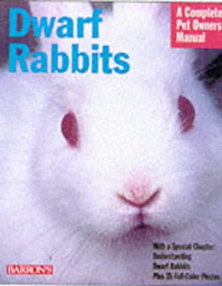 Dwarf Rabbits by Monika Wegler, Monika Hegler , Elizabeth D. Crawford (Translator)