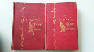 The Canary Book by R. Wallace Third edition 1893 in two sections