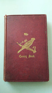 The Canary Book by R. Wallace First Edition 1875