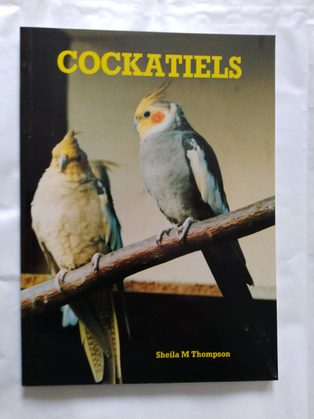Cockatiels by Sheila M Thompson