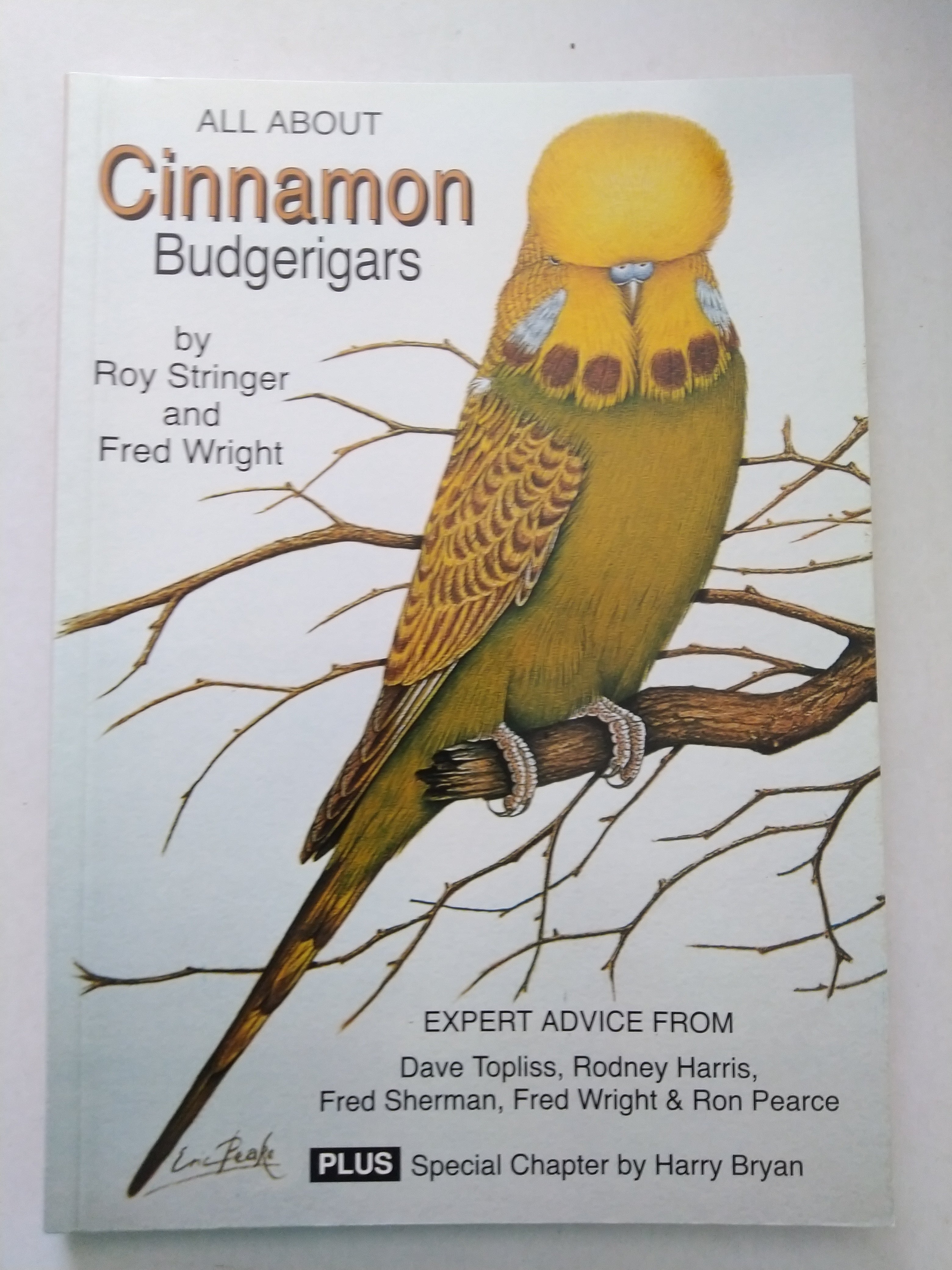 All About Cinnamon Budgerigars by Fred Wright and Roy Stringer (New)