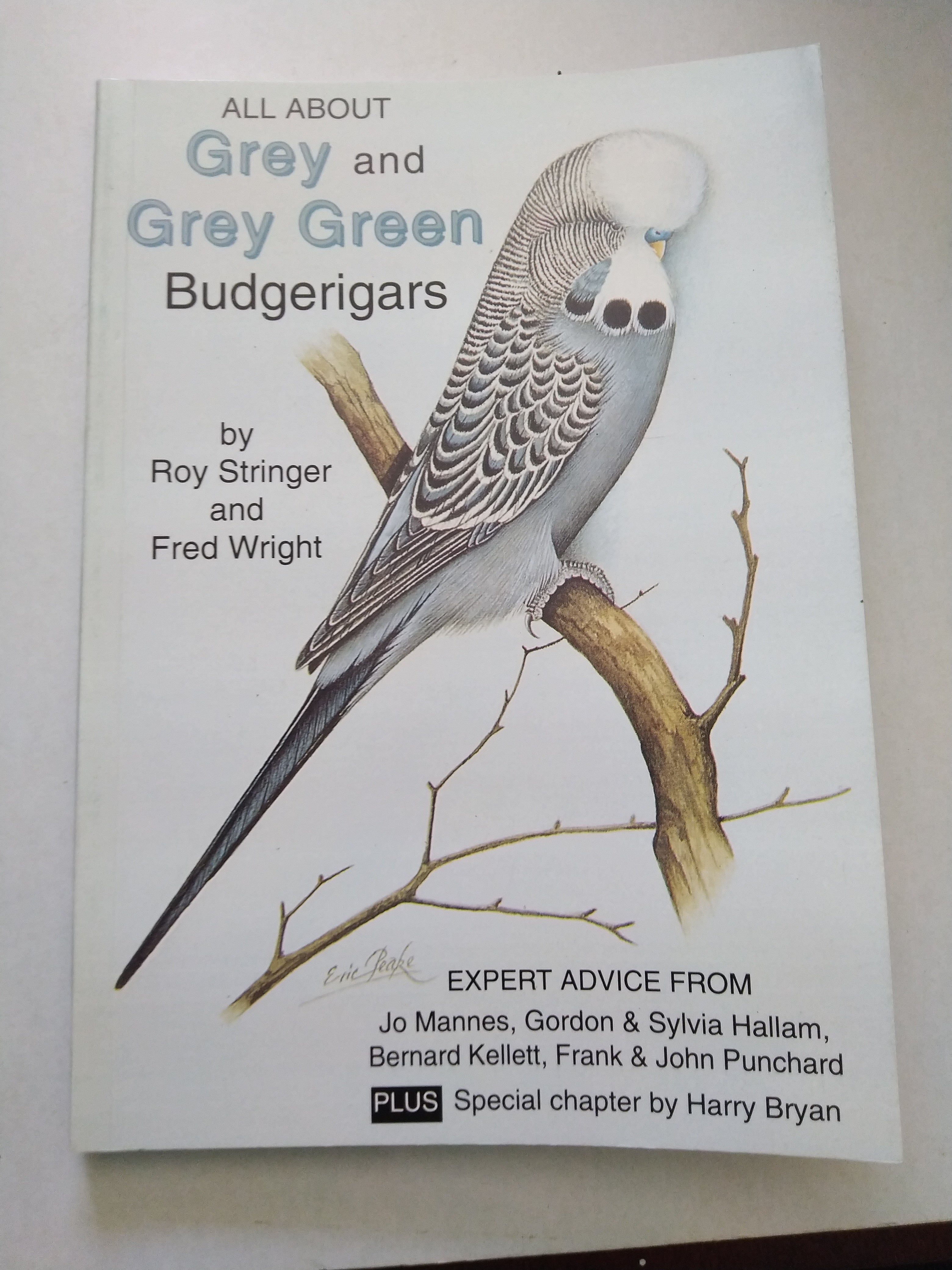 All About Grey & Grey Green Budgerigars by Fred Wright and Roy Stringer (New)