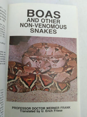Boas and Other Nonvenomous Snakes by Werner Frank