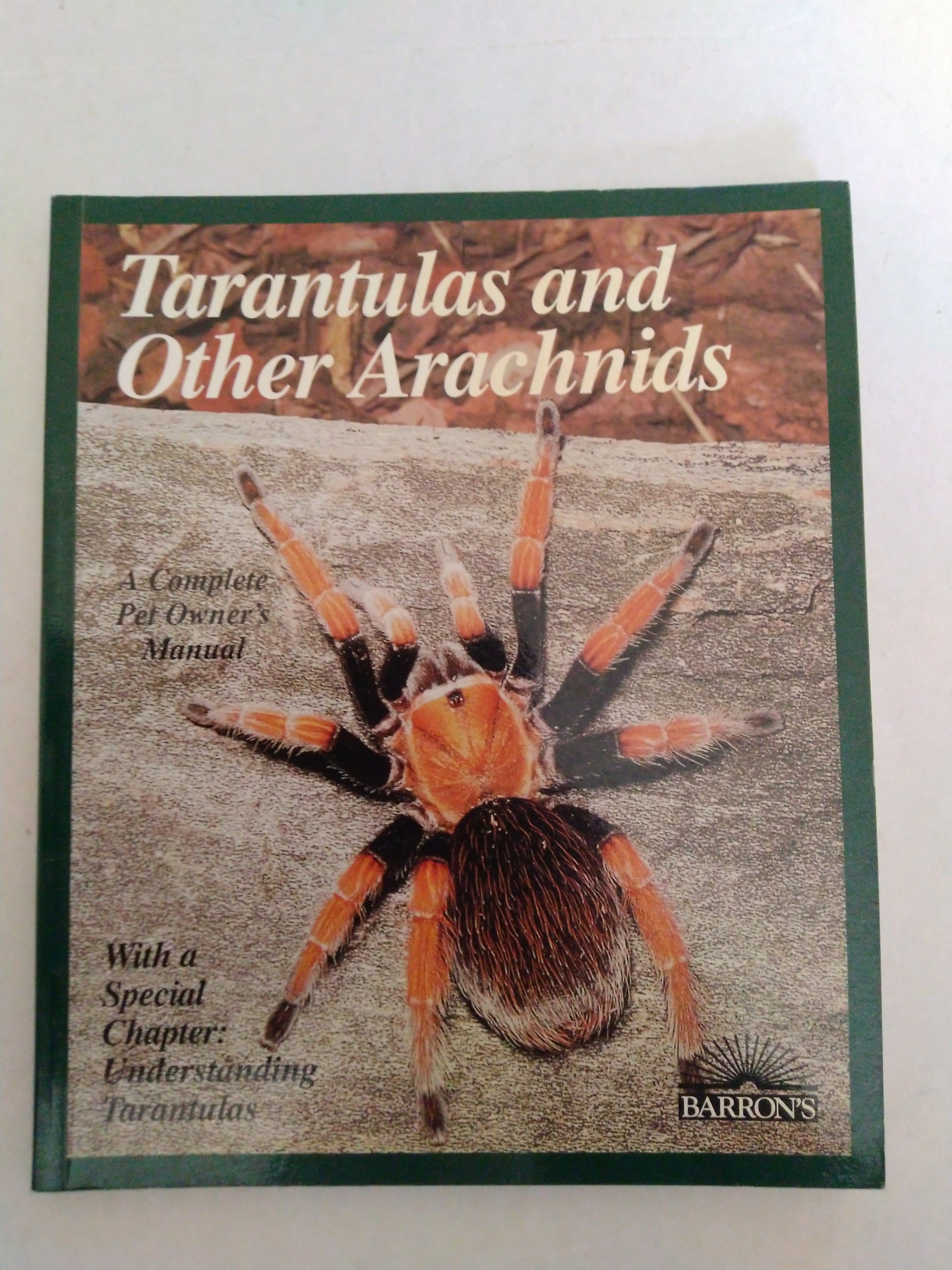 Tarantulas and Other Arachnids. by Samuel D. Marshall