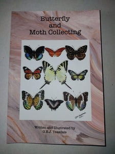 Butterfly and Moth Collecting by G E J Teasdale