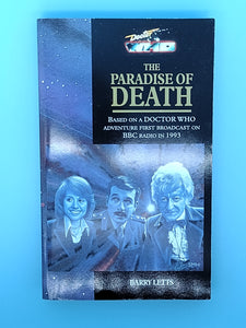 Doctor Who: The Paradise of Death  by Barry Letts