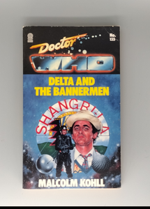 Doctor Who: Delta and the Bannermen  by Malcolm Kohll Target book