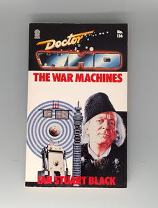 Doctor Who: The War Machines  by Ian Stuart Black