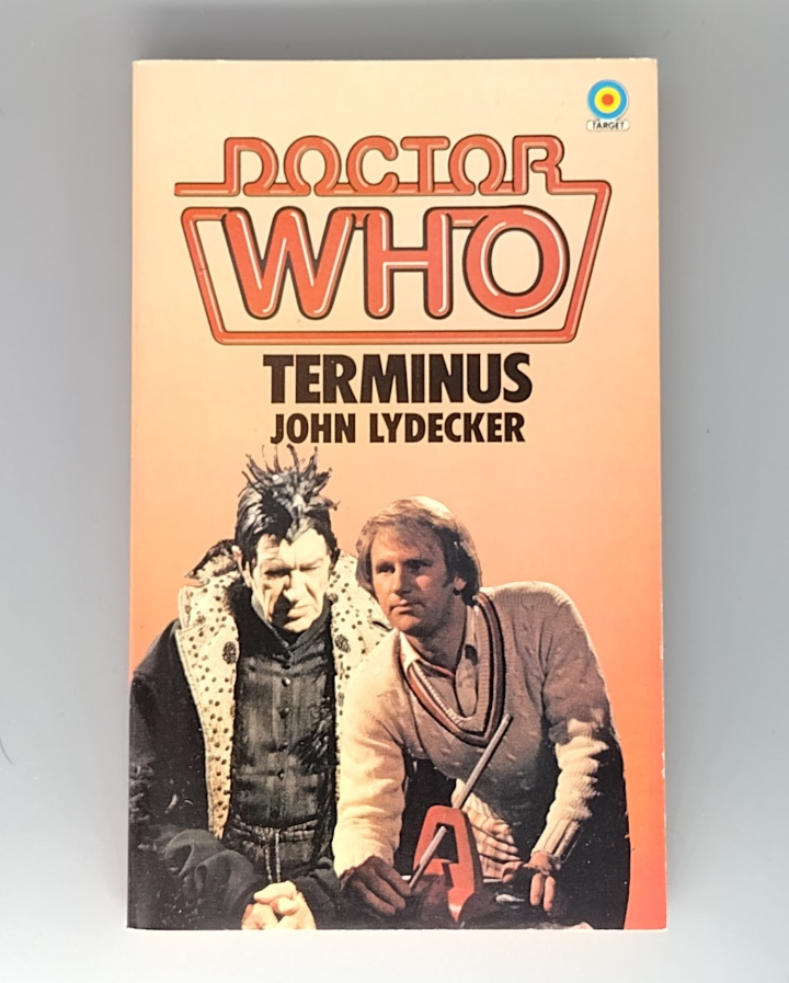 Doctor Who: Terminus by John Lydecker target book