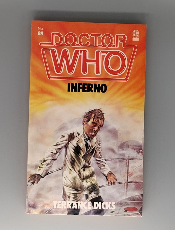 Doctor Who: Inferno  by Terrance Dicks target book