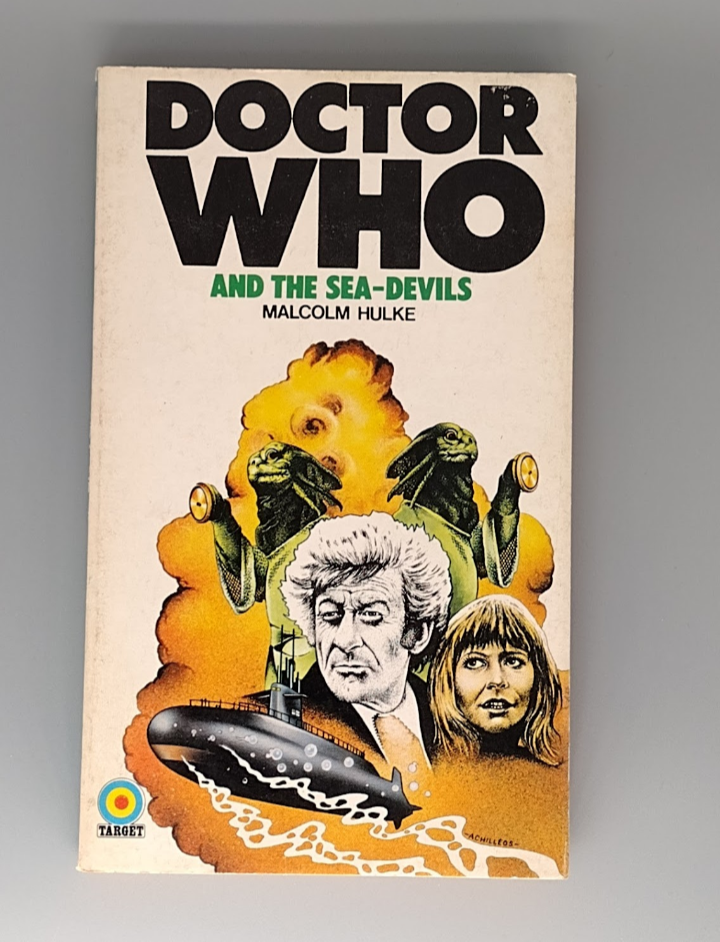 Doctor Who and the Sea-Devils  by Malcolm Hulke target book