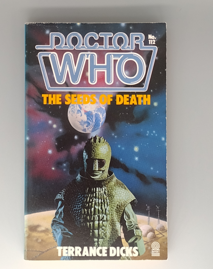 Doctor Who: The Seeds of Death  by Terrance Dicks target book