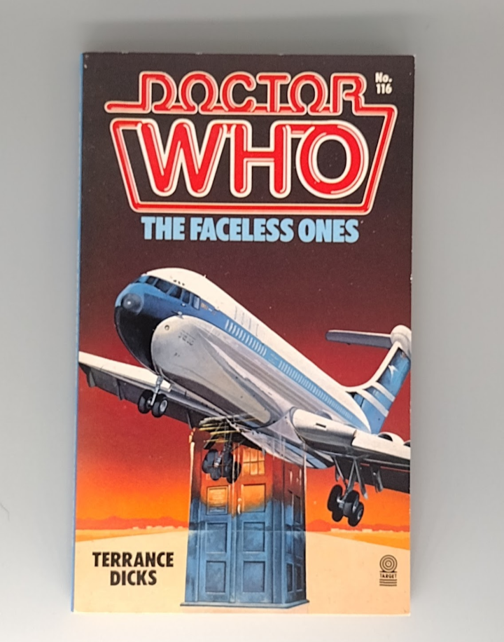 Doctor Who: The Faceless Ones  by Terrance Dicks target book