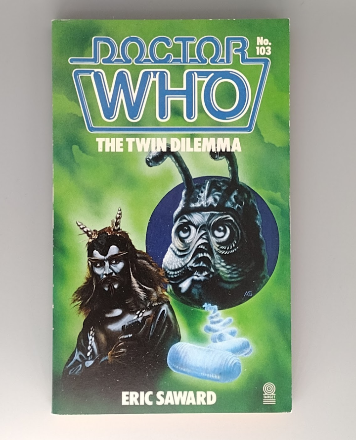 Doctor Who: The Twin Dilemma  by Eric Saward target book