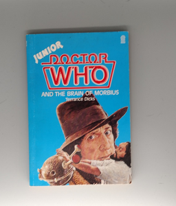 Doctor Who and the Brain of Morbius  by Terrance Dicks Target book