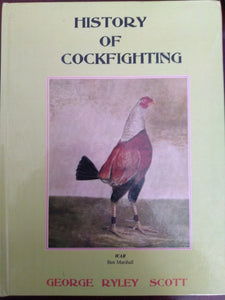 History Of Cockfighting George Ryley Scott 2004